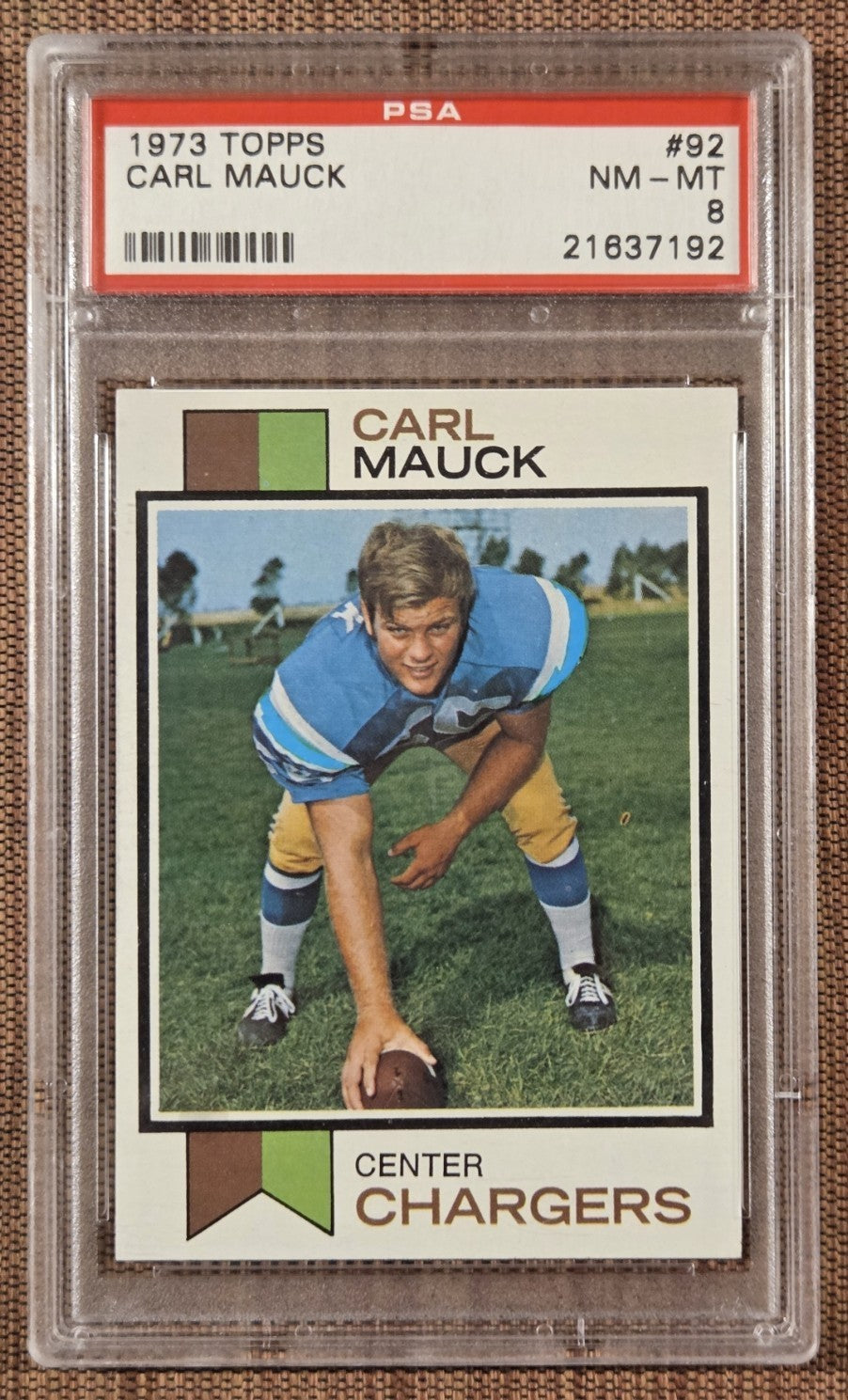1973 Topps #92 Carl Mauck San Diego Chargers Rookie Football Card PSA 8 RC0