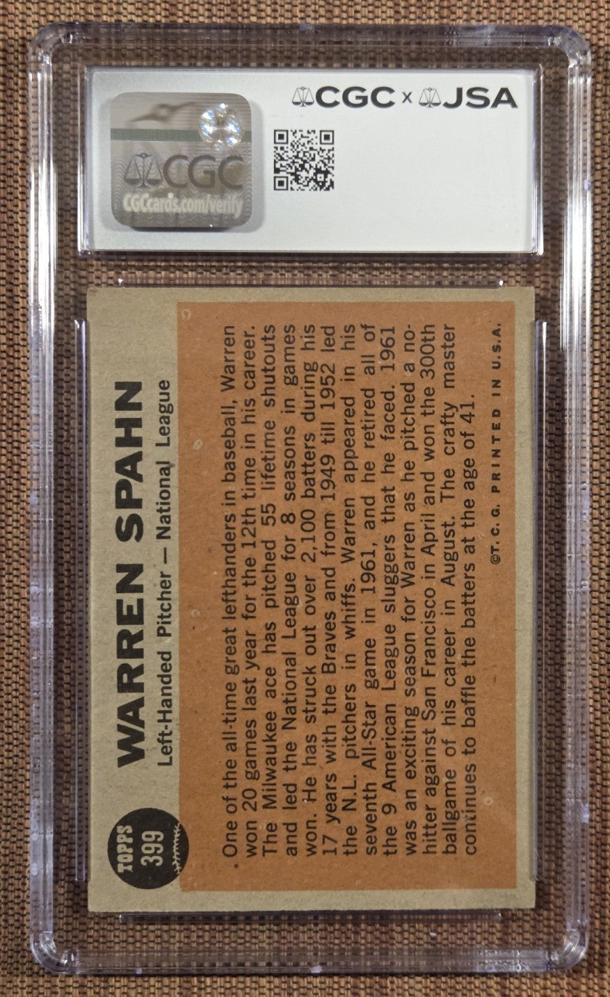 1962 Topps #399 Warren Spahn Braves Baseball Card CGC 4.5 / JSA 10 AUTO HOF1