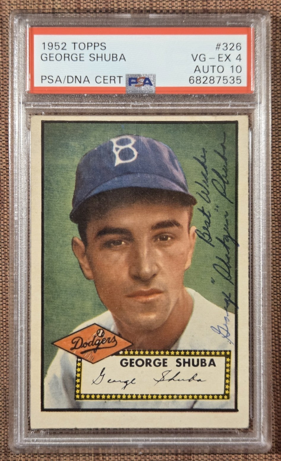 1952 Topps #325 George Shuba Dodgers Rookie Baseball Card PSA 4 / DNA 10 AUTO RC0