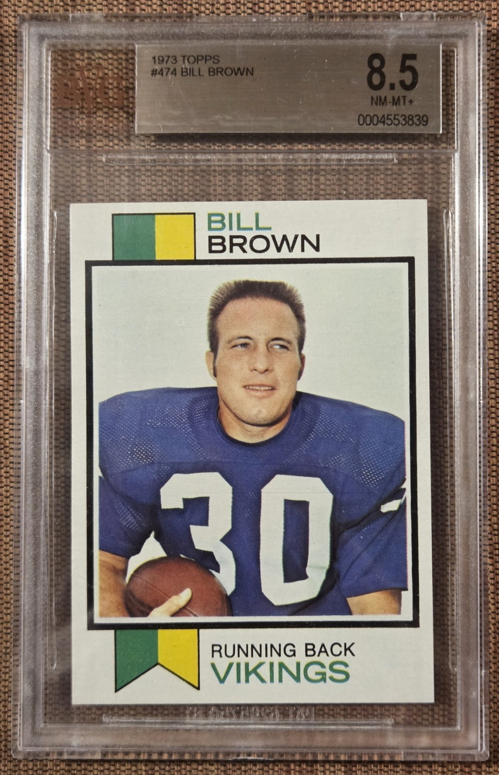 1973 Topps #474 Bill Brown Minnesota Vikings Original Football Card BVG 8.50