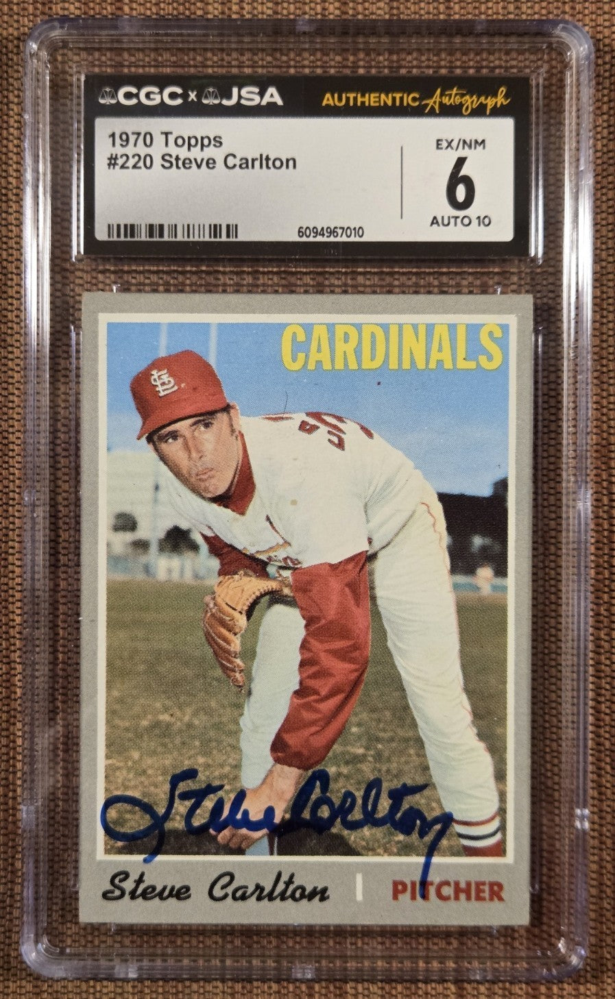 1970 Topps #220 Steve Carlton St. Louis Cardinals Baseball Card CGC6/JSA 10 AUTO0