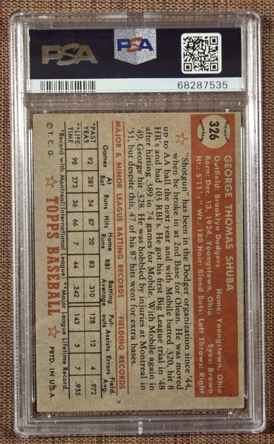 1952 Topps #325 George Shuba Dodgers Rookie Baseball Card PSA 4 / DNA 10 AUTO RC1