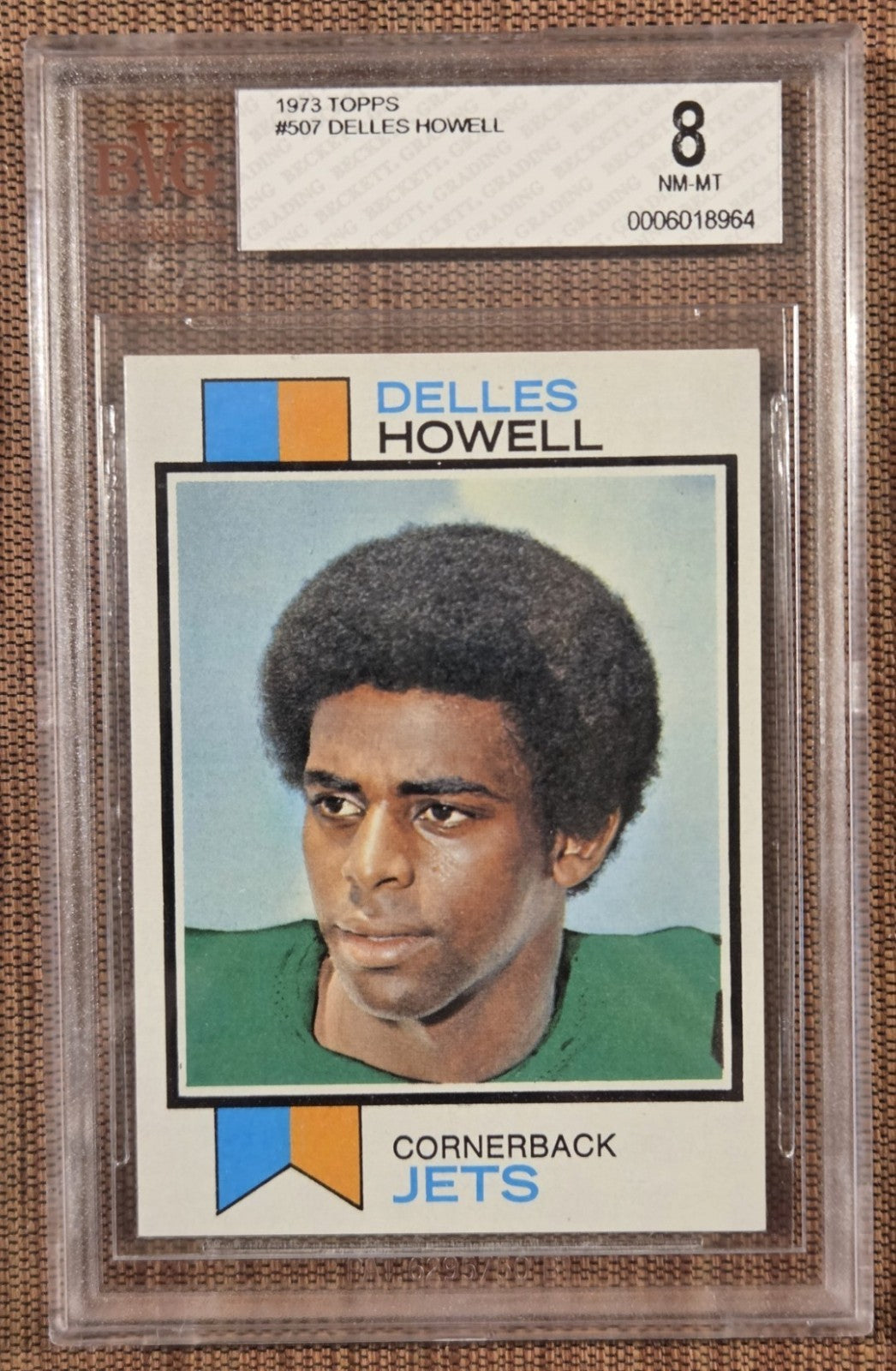 1973 Topps #507 Delles Howell New York Jets Original Football Card BVG 8 NM/MT0